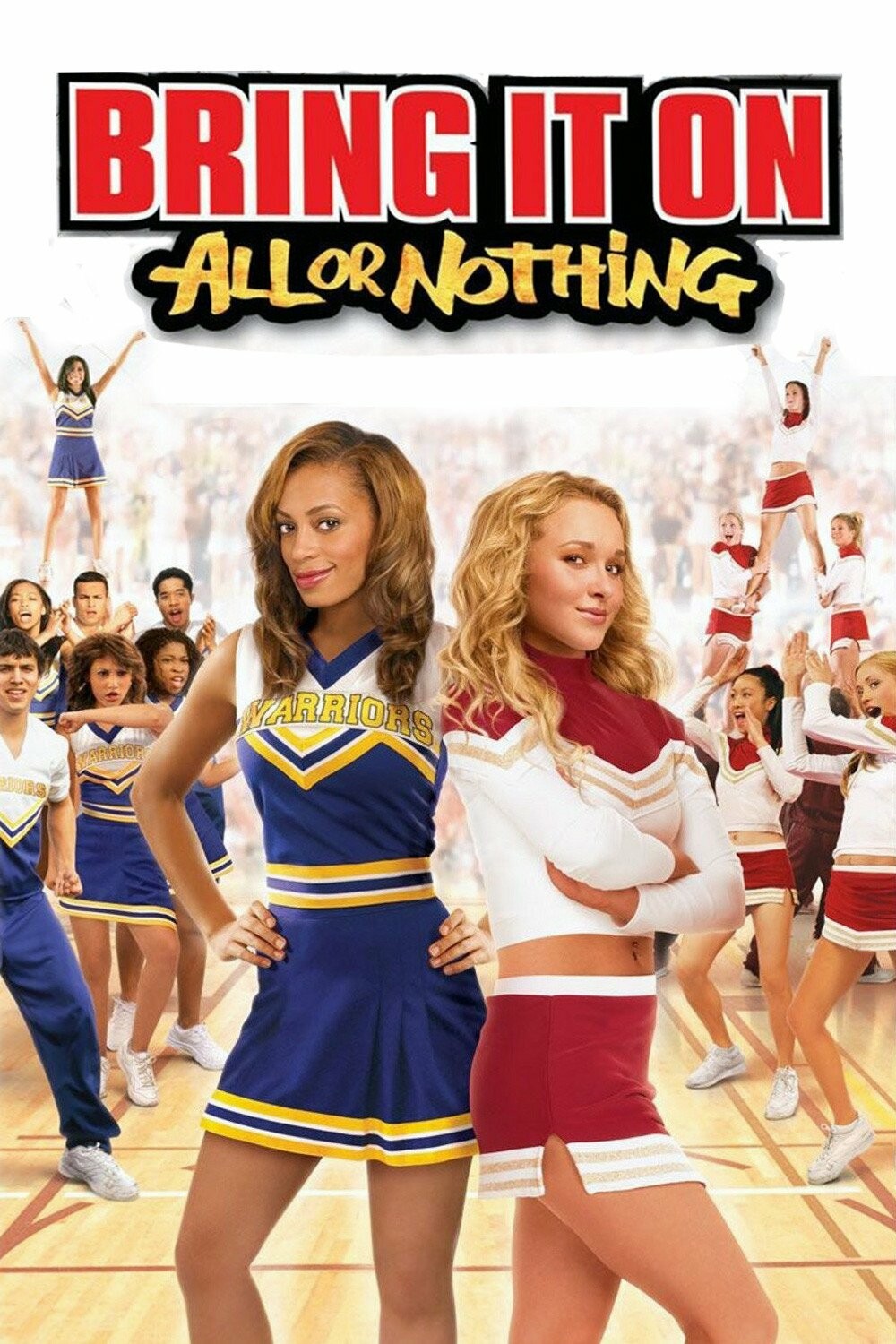 Bring It On: All or Nothing (2006).jpg