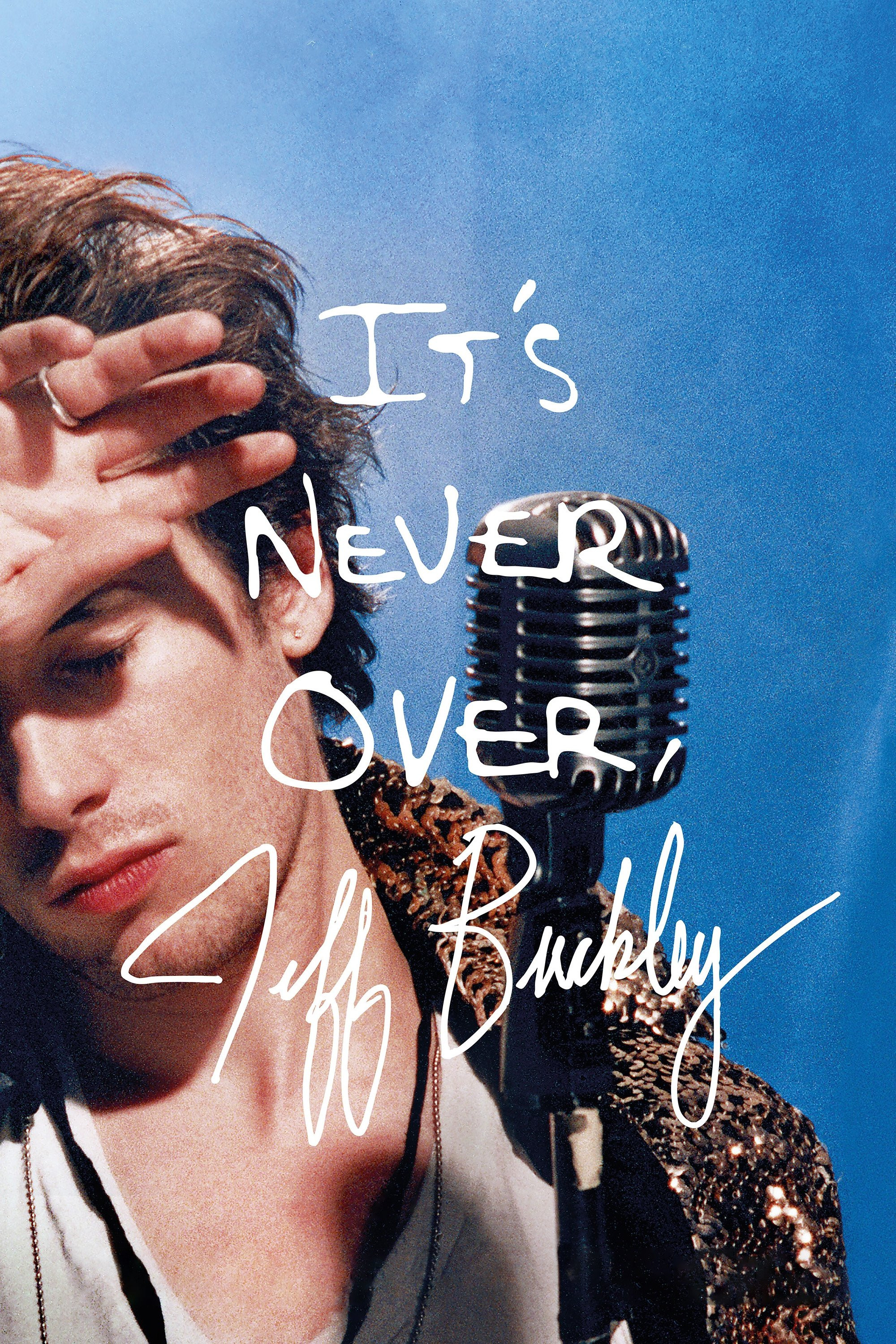 It's Never Over, Jeff Buckley (2025).jpg