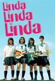 Linda Linda Linda (2005) poster